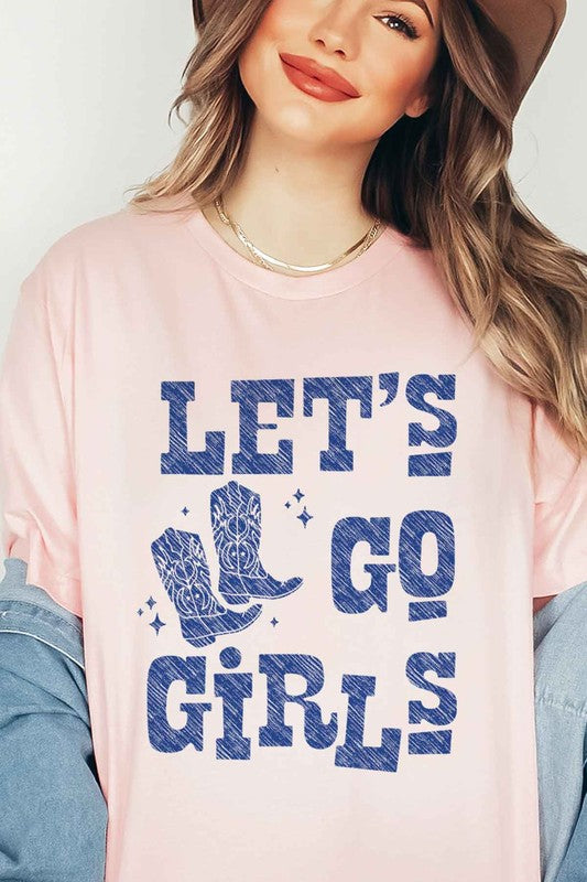 LETS GO GIRLS WESTERN BOOTS GRAPHIC TEE