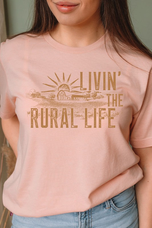 Livin The Rural Life Western Farm Graphic Tee